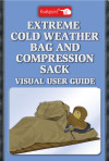 Extreme Cold Weather Bag Visual Users Guide