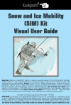 Snow and Ice Mobility (SIM) Kit Visual User Guide